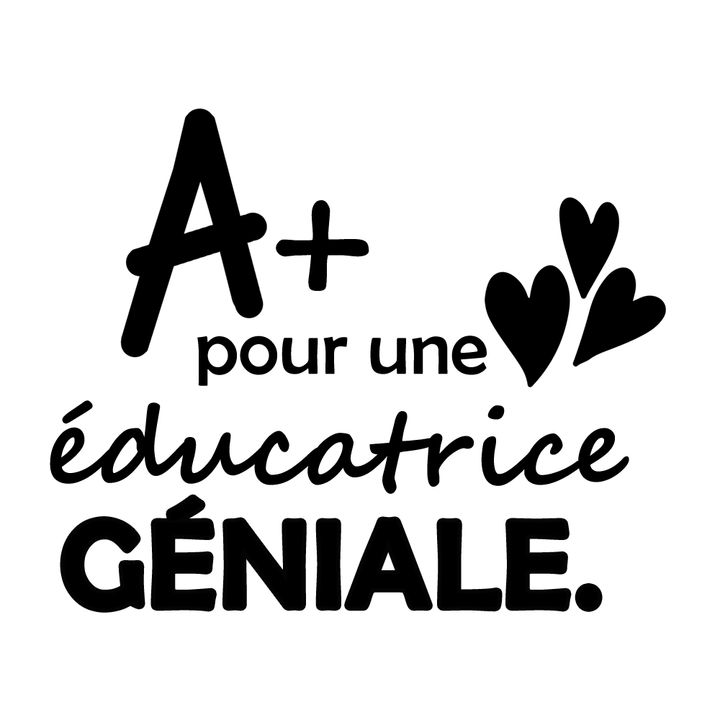 Verre gravé - A+ pour une éducatrice géniale