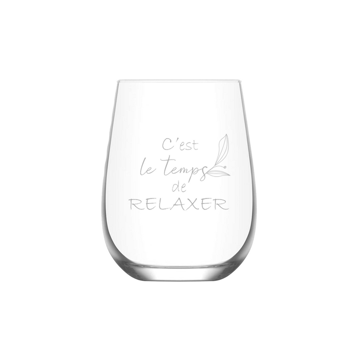 Verre gravé - C'est le temps de relaxer