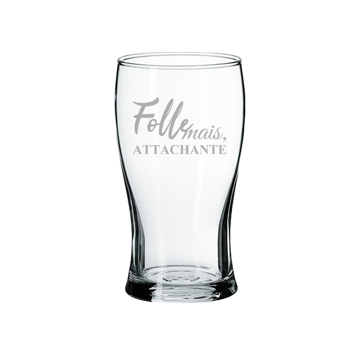 Verre gravé - Folle mais, attachante