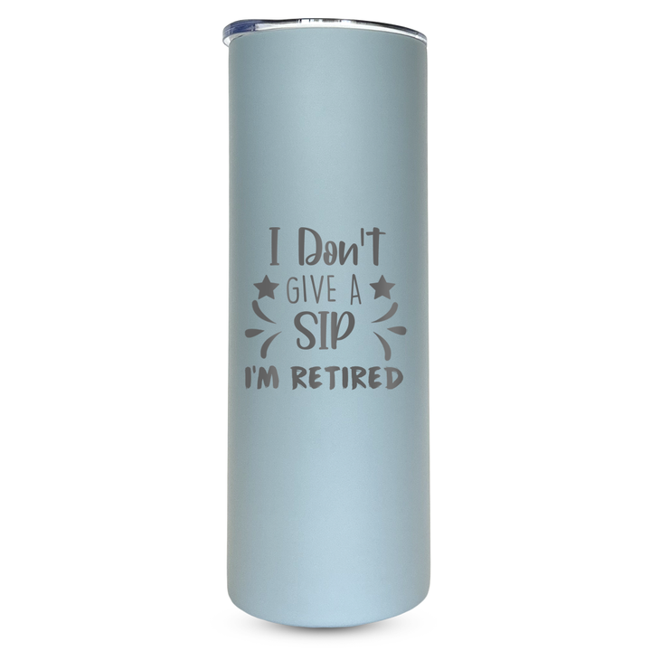 Verre gravé - I don't give a sip, I'm retired