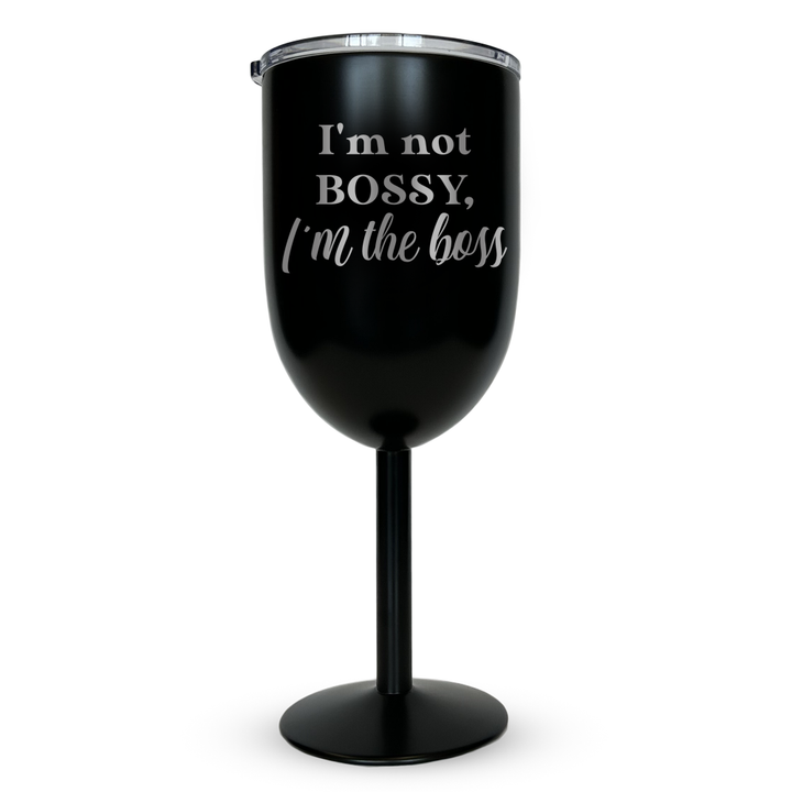 Verre gravé - I'm not BOSSY, I'm the boss