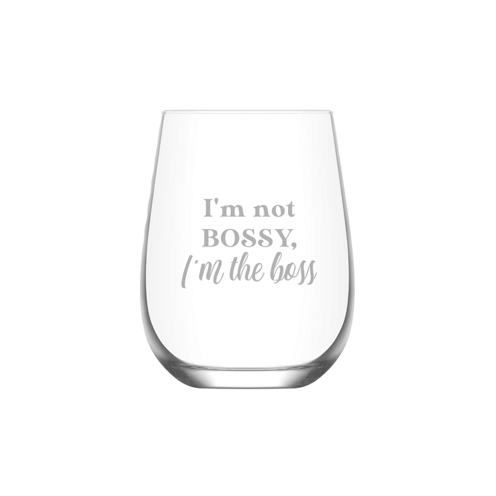 Verre gravé - I'm not BOSSY, I'm the boss
