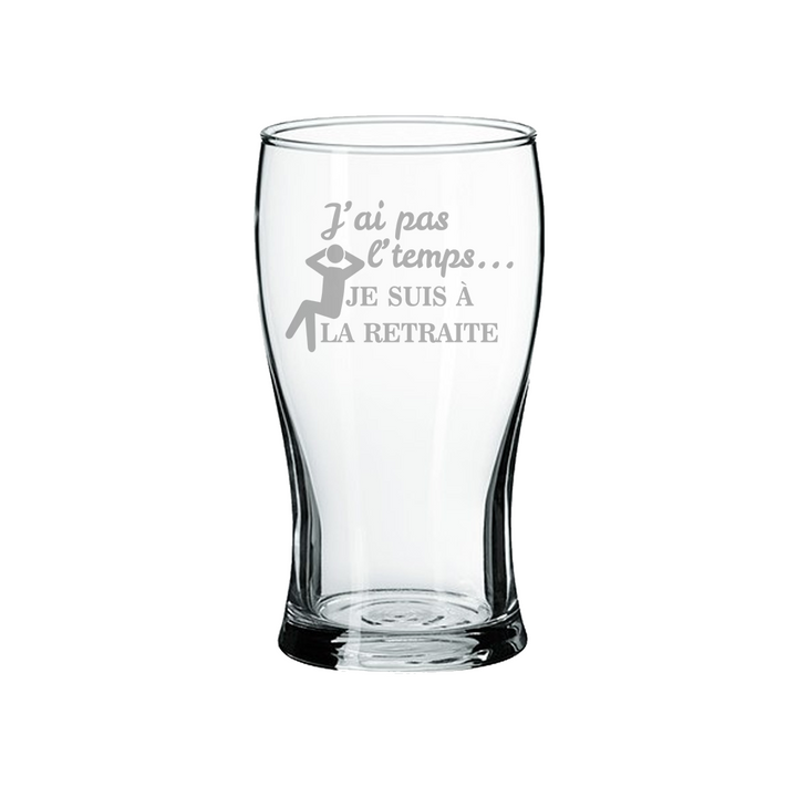 Verre gravé - J'ai pas l'temps, je suis à la retraite