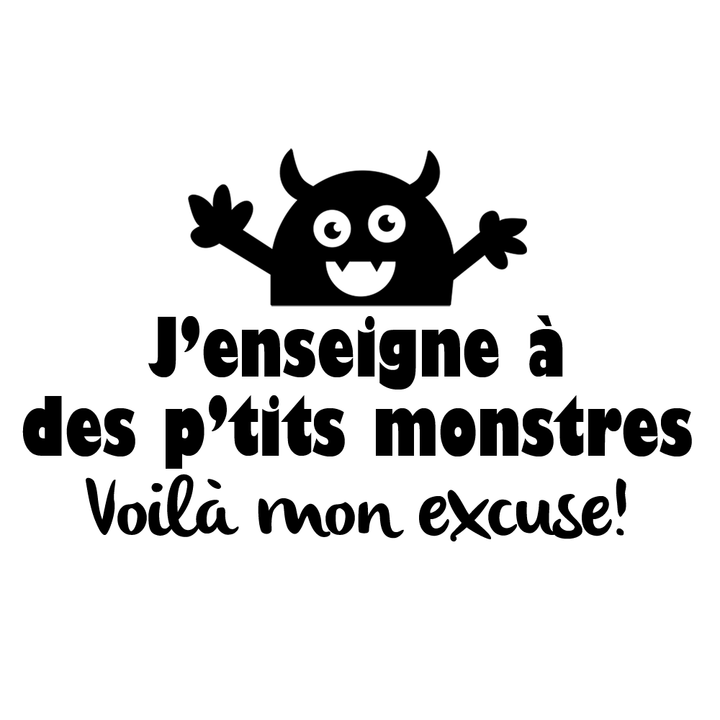 Verre gravé - J'enseigne à des p'tits monstres