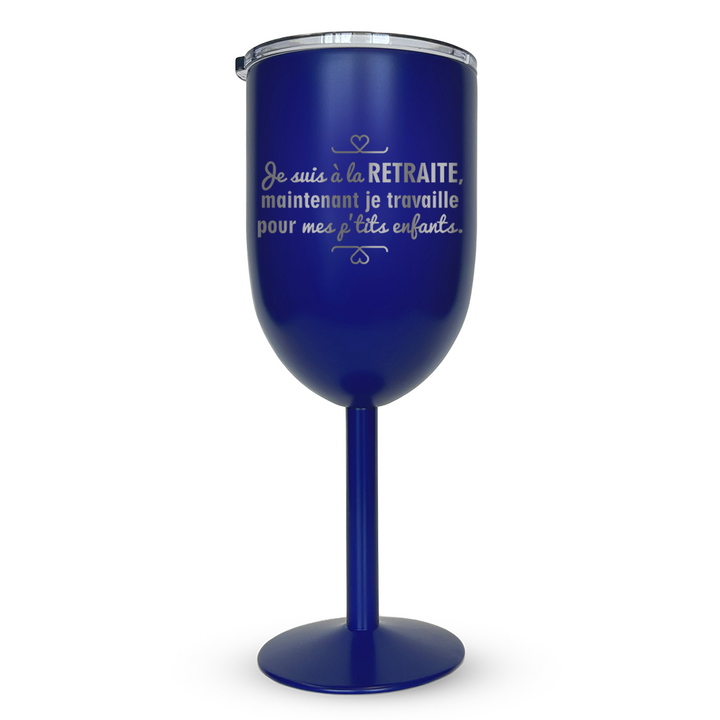 Verre gravé - Je suis à la retraite, je travaille pour mes p'tits enfants