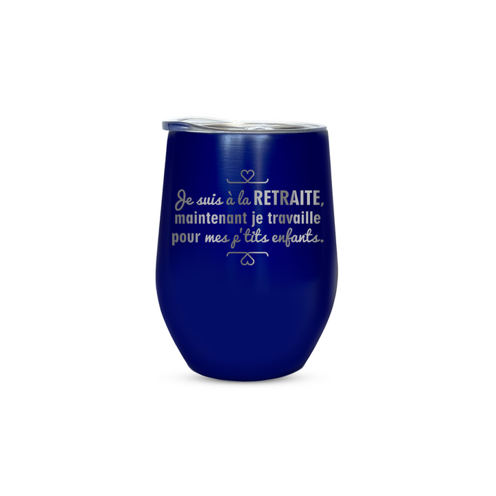 Verre gravé - Je suis à la retraite, je travaille pour mes p'tits enfants