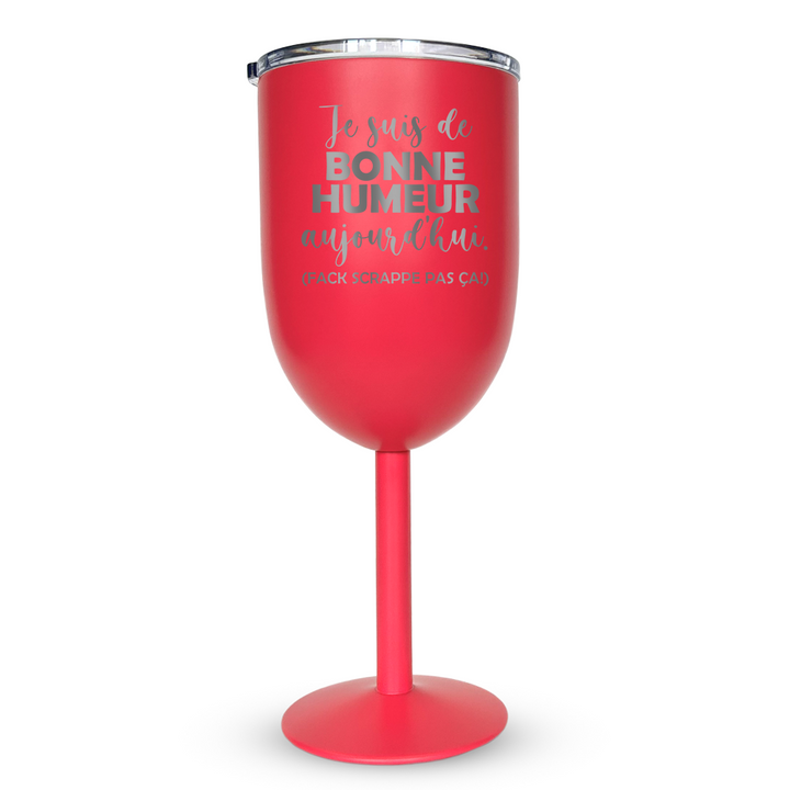 Verre gravé - Je suis de bonne humeur aujourd'hui