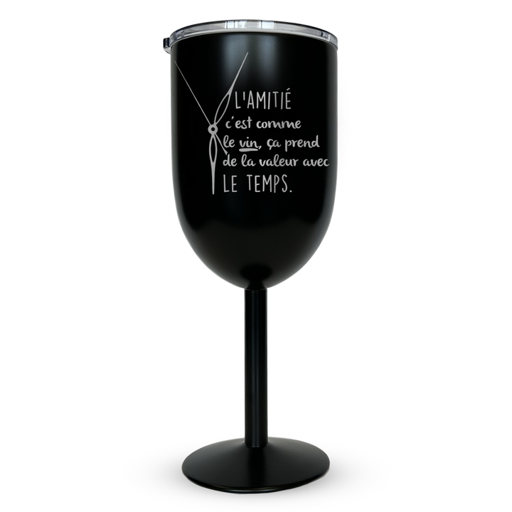 Verre gravé - L'amitié c'est comme le vin, ça prend de la valeur avec le temps