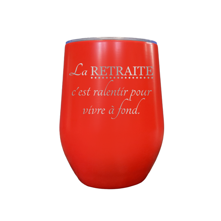 Verre gravé - La retraite c'est ralentir pour vivre à fond