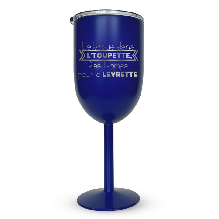 Verre gravé - La broue dans l'toupette, pas l'temps pour la levrette!