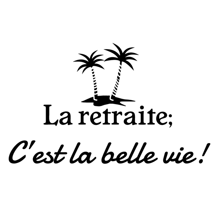 Verre gravé - La retraite c'est la belle vie