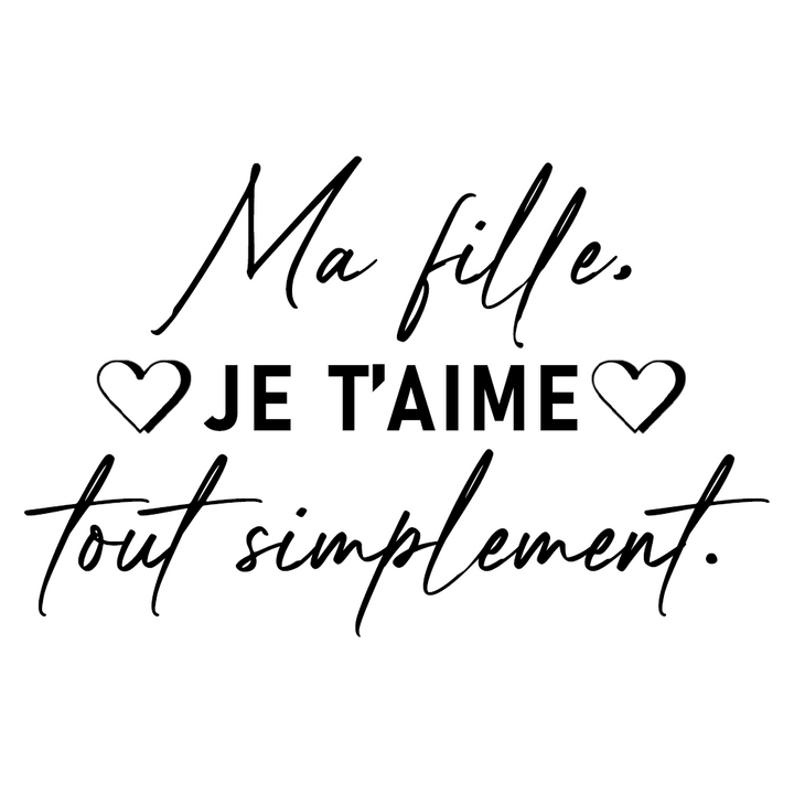 Verre gravé - Ma fille, je t'aime tout simplement