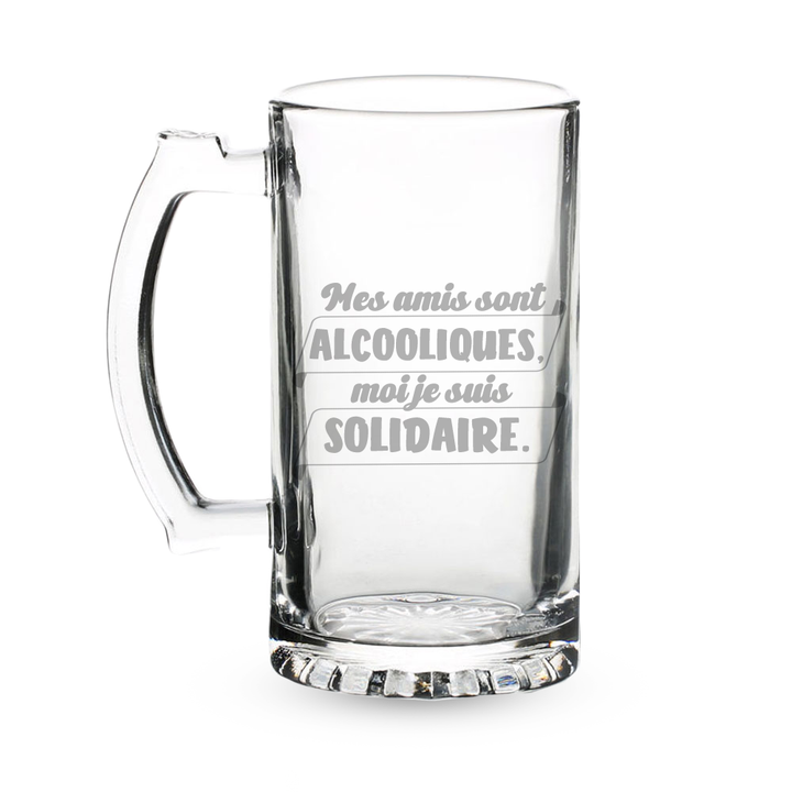 Verre gravé - Mes amis sont alcooliques, moi je suis solidaire.