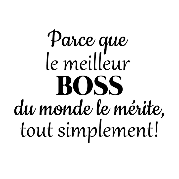 Verre gravé - Parce que le meilleur BOSS