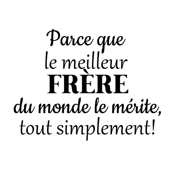 Verre gravé - Parce que le meilleur frère