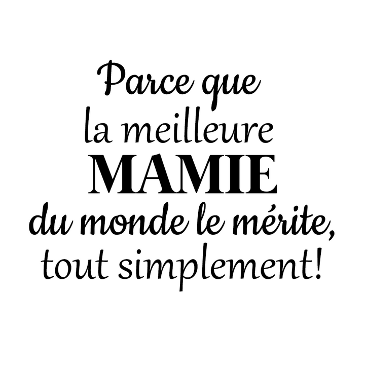 Verre gravé - Parce que la meilleure Mamie