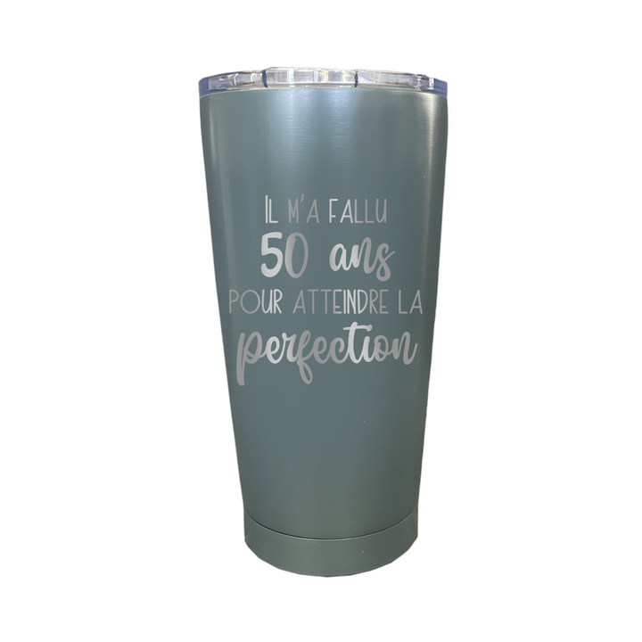 Verre gravé - Il m'a fallu ... pour atteindre la perfection (Âge)