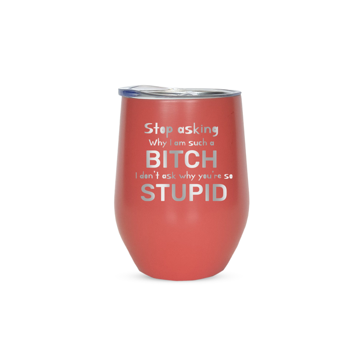 Verre gravé - Stop asking why