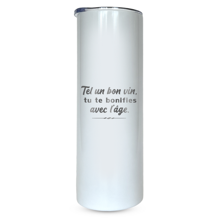 Verre gravé - Tel un bon vin, tu te bonifies avec l'âge