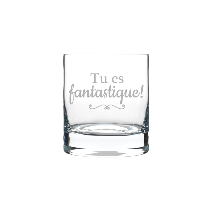Verre gravé - Tu es fantastique!