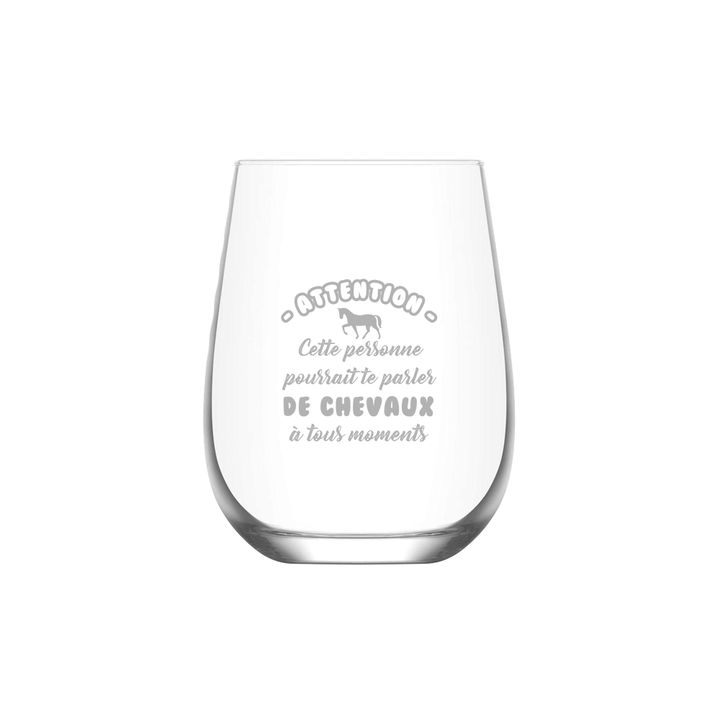 Verre gravé - ATTENTION - Cette personne pourrait te parler de chevaux à tous moments