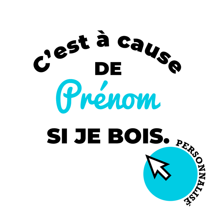 Verre gravé - C'est à cause de ... si je bois