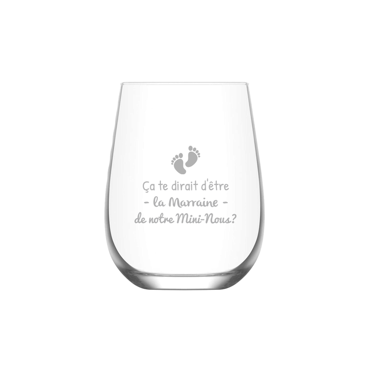 Verre gravé - Ça te dirait d'être la Marraine de notre MINI-NOUS?
