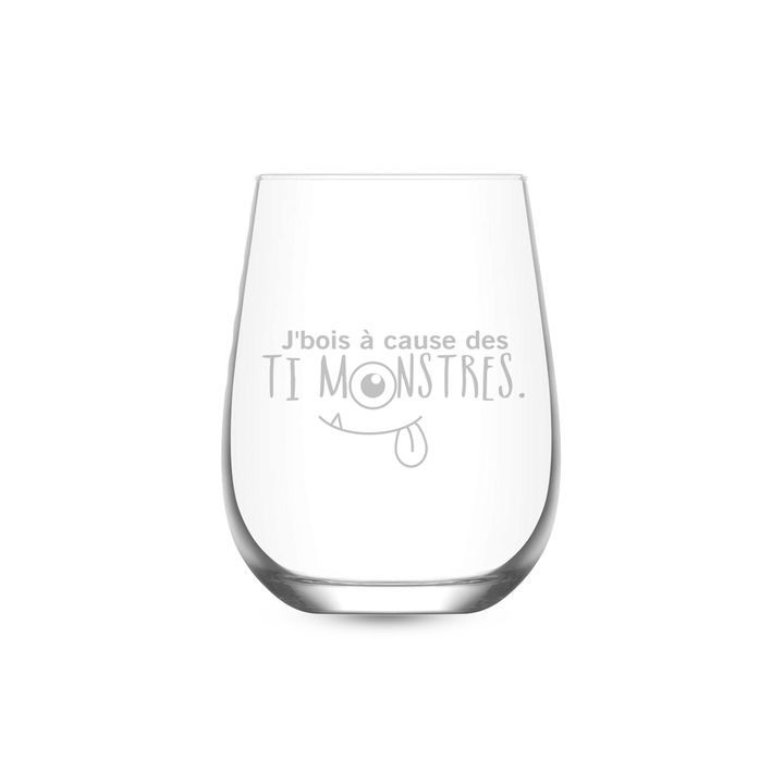Verre gravé - J'bois à cause des ti monstres