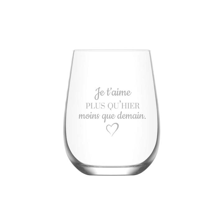 Verre gravé - Je t'aime plus qu'hier