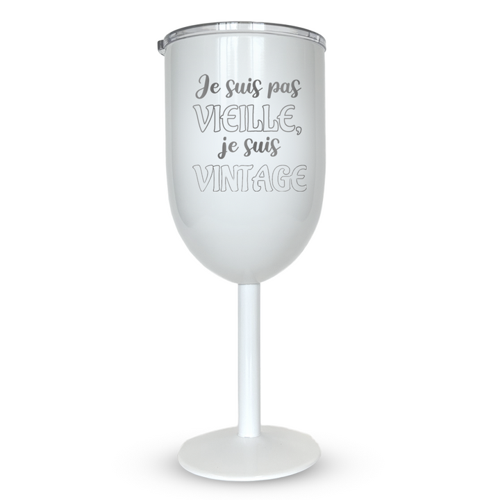 Verre gravé - Je suis pas vielle, je suis vintage