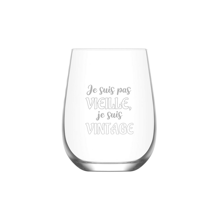 Verre gravé - Je suis pas vielle, je suis vintage