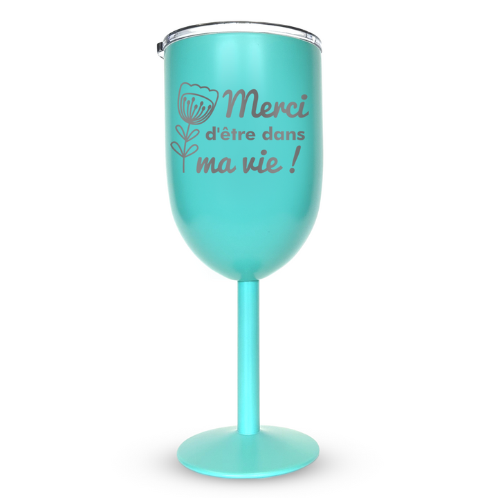Verre gravé - Merci d'être dans ma vie!