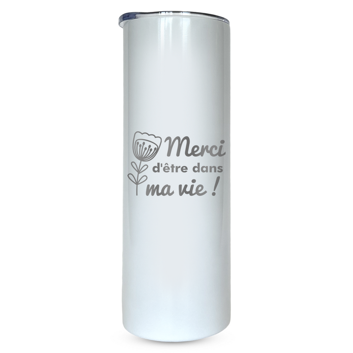 Verre gravé - Merci d'être dans ma vie!