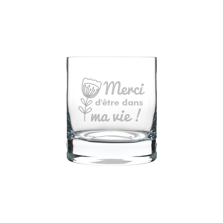 Verre gravé - Merci d'être dans ma vie!
