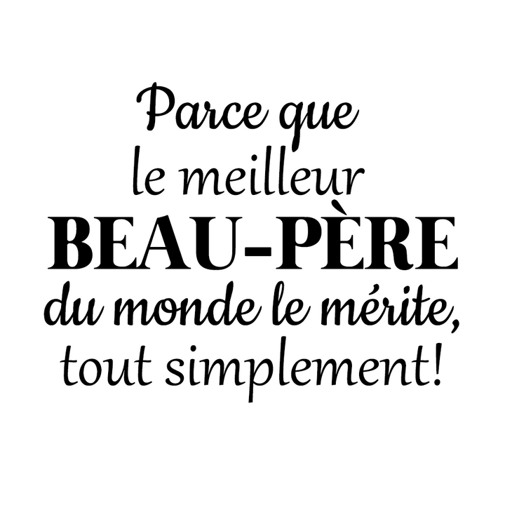 Verre gravé - Parce que le meilleur Beau-père