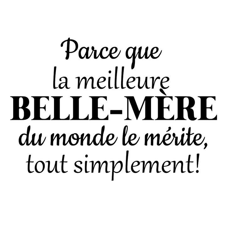 Verre gravé - Parce que la meilleure Belle-mère