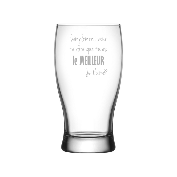 Verre gravé - Simplement pour te dire que tu es LE meilleur