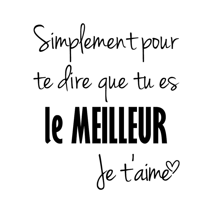 Verre gravé - Simplement pour te dire que tu es LE meilleur