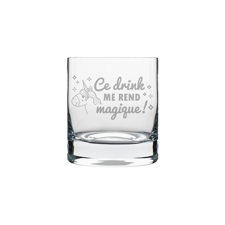 Verre gravé - Ce drink ME REND magique!