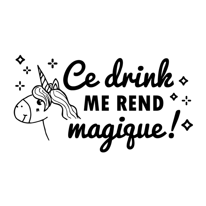Verre gravé - Ce drink ME REND magique!