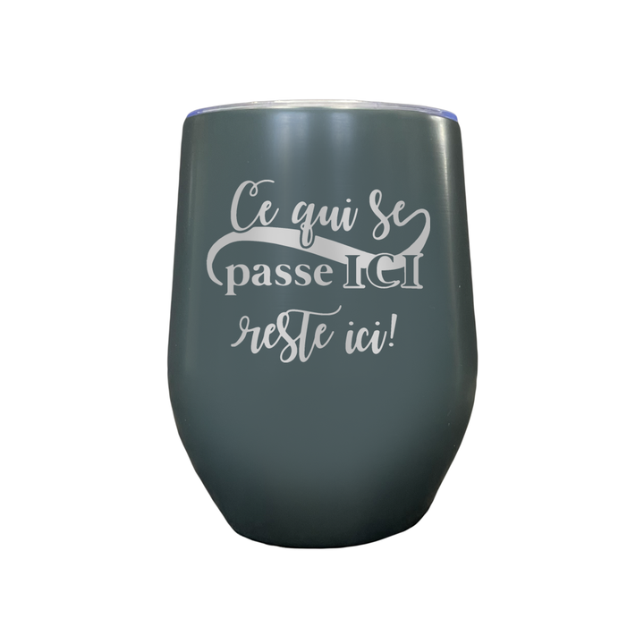 Verre gravé - Ce qui se passe ici reste ici