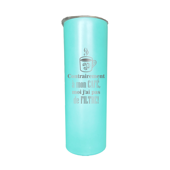 Verre isotherme gravé - Contrairement à mon café