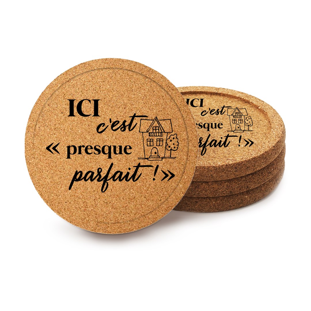 Sous-verre gravé (4) ''ICI, c'est «presque parfait! »''