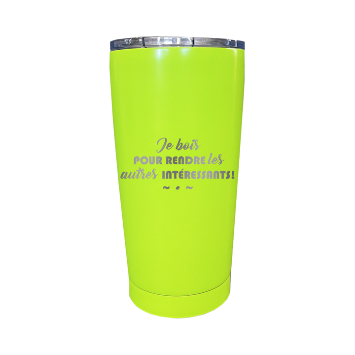 Verre gravé  - Je bois pour rendre les autres intéressants