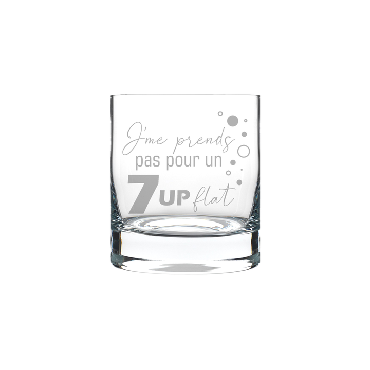 Verre gravé - J'me prend pas pour un 7up flat