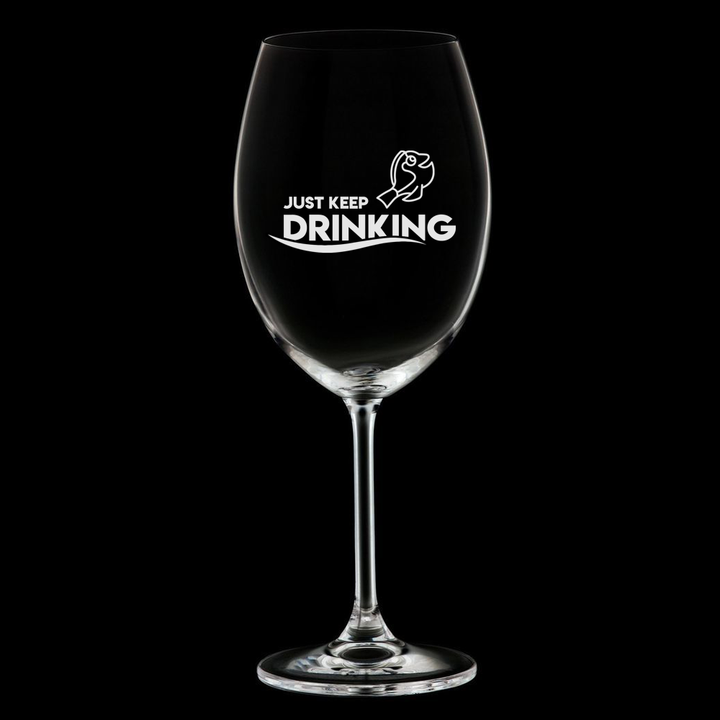 Verre gravé - Just keep drinking