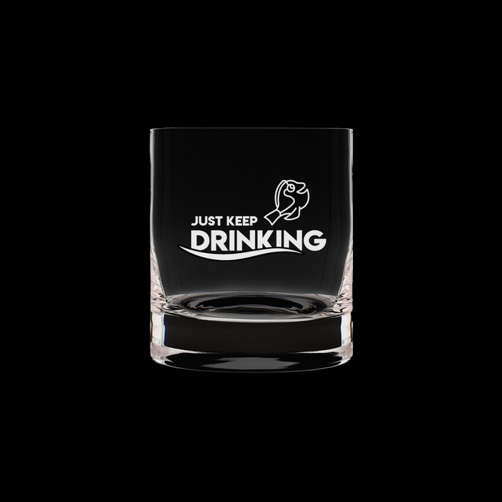 Verre gravé - Just keep drinking
