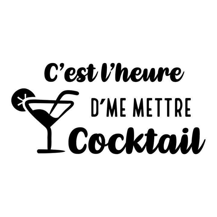 Verre gravé - C'est l'heure d'me mettre cocktail