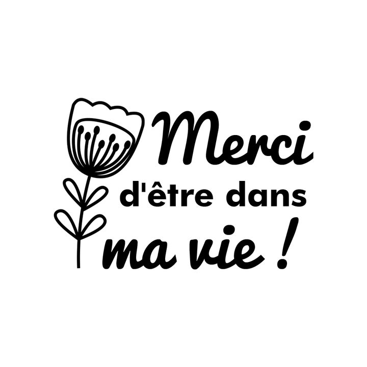 Verre gravé - Merci d'être dans ma vie!