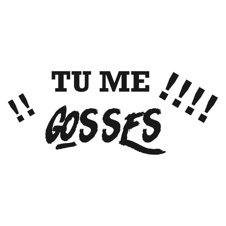 Verre gravé - Tu me gosses